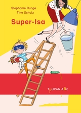 Super-Isa - Stephanie Runge