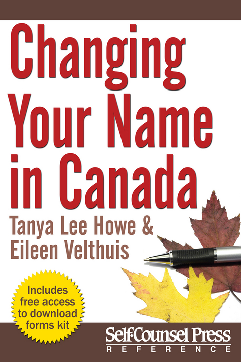 Changing Your Name in Canada -  Tanya Lee Howe,  Eileen Velthuis