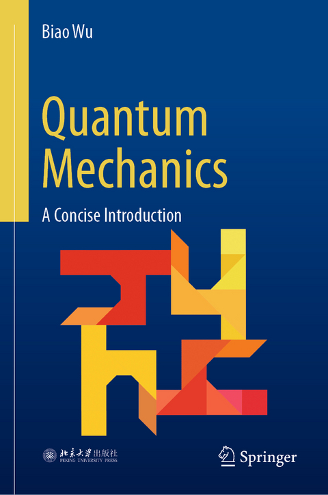 Quantum Mechanics - Biao Wu