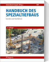 Handbuch des Spezialtiefbaus - Katzenbach, Rolf; Leppla, Steffen