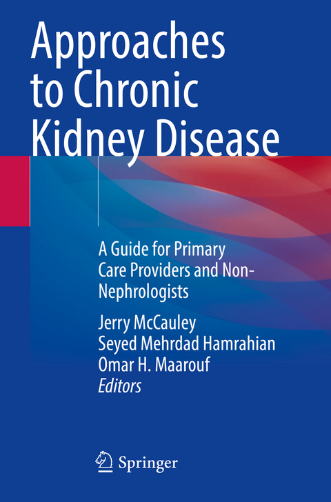 Approaches to Chronic Kidney Disease - 