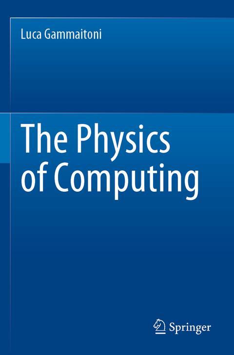 The Physics of Computing - Luca Gammaitoni