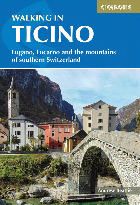 Walking in Ticino - Andrew Beattie