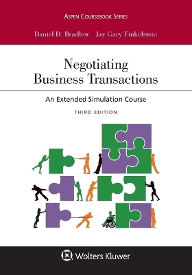 Negotiating Business Transactions - Daniel D Bradlow, Jay Gary Finkelstein