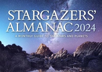 Stargazers' Almanac: A Monthly Guide to the Stars and Planets - Bob Mizon