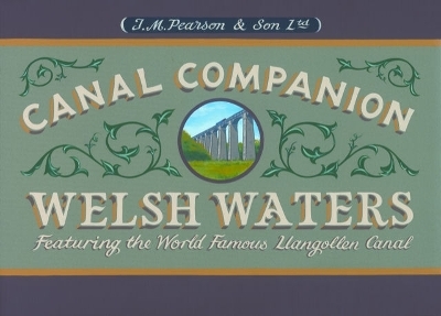 Welsh Waters Canal Companion -  Canal Companions