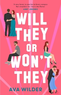 Will They or Won't They - Ava Wilder