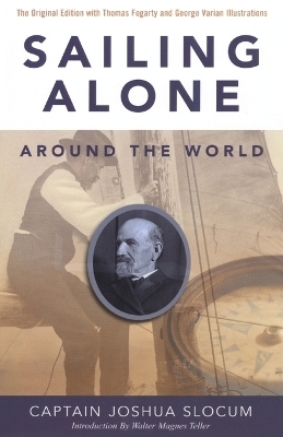 Sailing Alone Around the World - Capt. Joshua Slocum