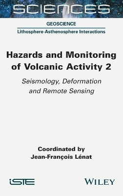 Hazards and Monitoring of Volcanic Activity 2 - 