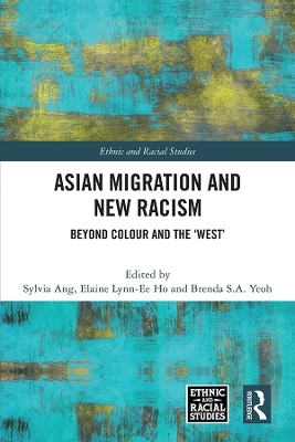 Asian Migration and New Racism - 