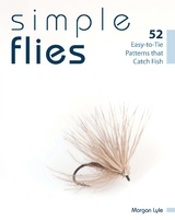 Simple Flies -  Morgan Lyle