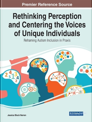 Rethinking Perception and Centering the Voices of Unique Individuals - 