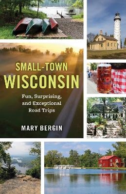 Small-Town Wisconsin - Mary Bergin