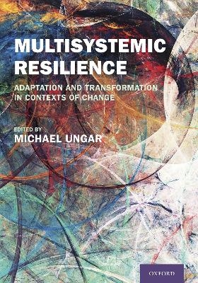 Multisystemic Resilience - 