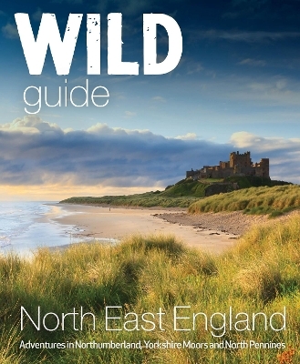 Wild Guide North East England - Sarah Banks