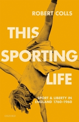 This Sporting Life - Robert Colls