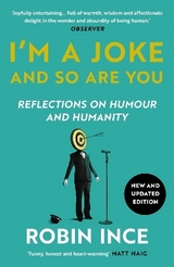 I'm a Joke and So Are You - Ince, Robin