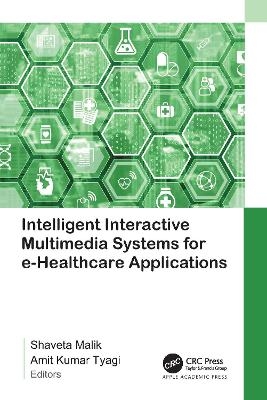 Intelligent Interactive Multimedia Systems for e-Healthcare Applications - 