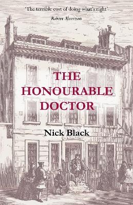 The Honourable Doctor - Nick Black