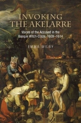 Invoking the Akelarre - Emma Wilby