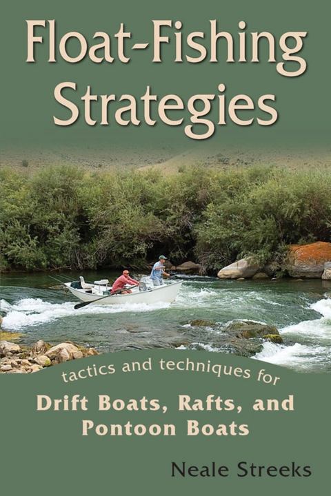 Float-Fishing Strategies -  Neale Streeks