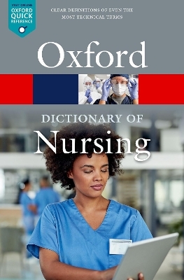 A Dictionary of Nursing - 