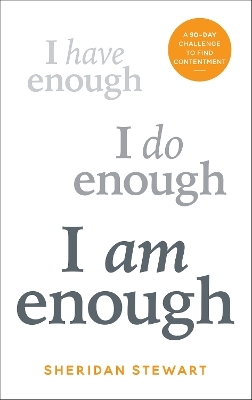 I Am Enough - Sheridan Stewart