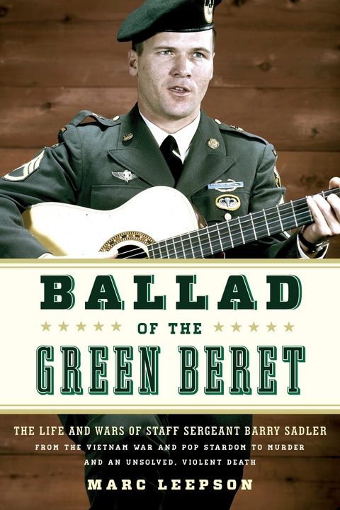 Ballad of the Green Beret -  Marc Leepson