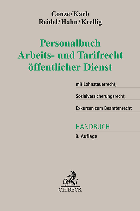 Personalbuch Arbeits- und Tarifrecht öffentlicher Dienst - Peter Conze, Svenja Karb, Alexandra-Isabel Reidel