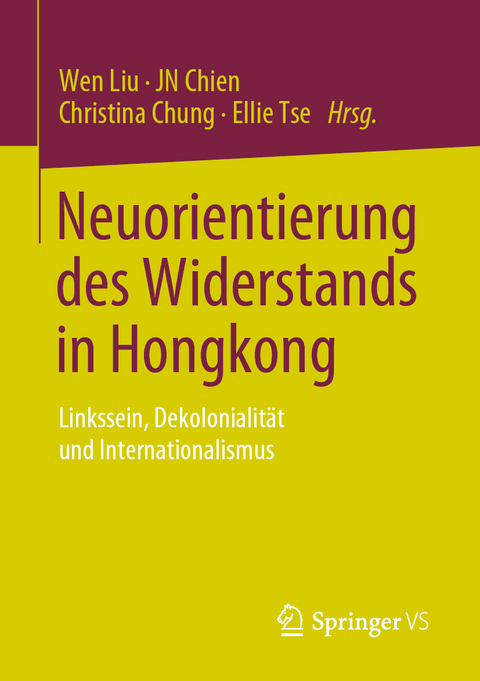 Neuorientierung des Widerstands in Hongkong - 