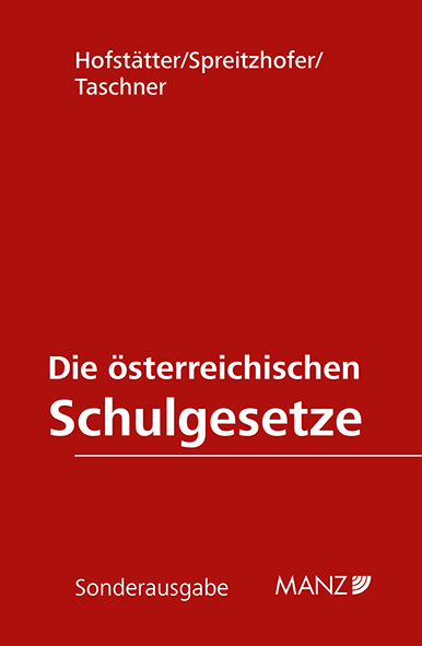 Die österreichischen Schulgesetze - 