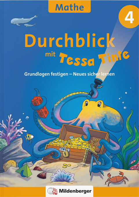 Durchblick in Mathematik 4 mit Tessa Tinte - Laura Marie Geupel, Stefanie Werning