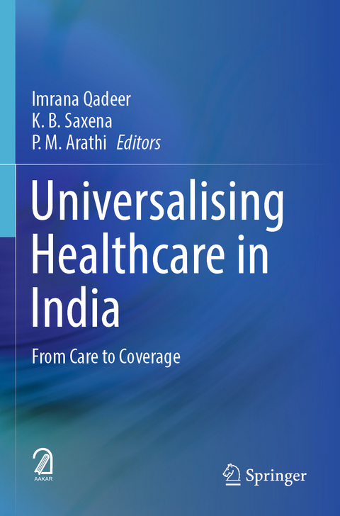 Universalising Healthcare in India - 