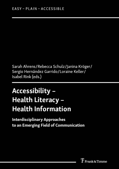 Accessibility – Health Literacy – Health Information - 