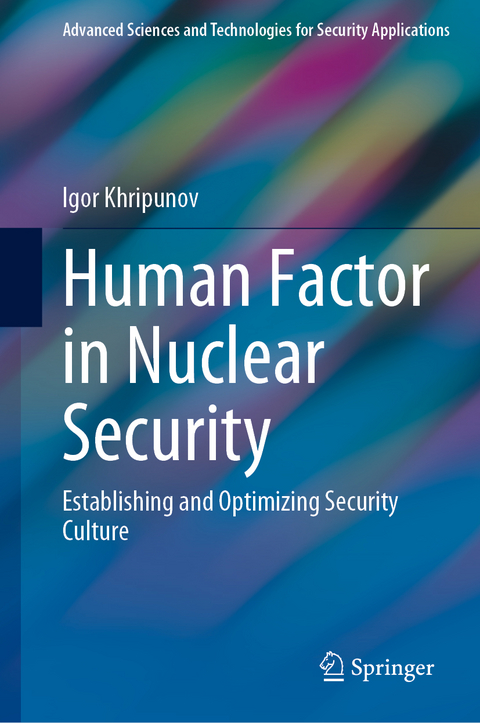 Human Factor in Nuclear Security - Igor Khripunov