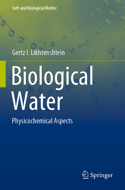 Biological Water - Gertz I. Likhtenshtein