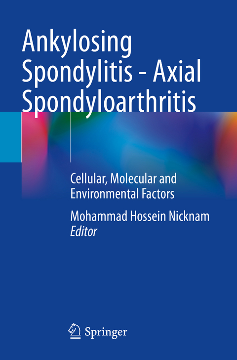 Ankylosing Spondylitis - Axial Spondyloarthritis - 