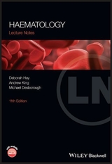 Lecture Notes: Haematology - Hay, Deborah; King, Andrew; Desborough, Michael