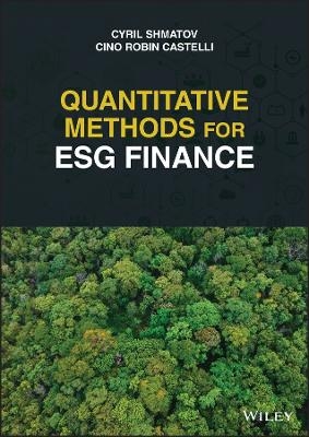 Quantitative Methods for ESG Finance - Cyril Shmatov, Cino Robin Castelli