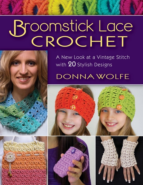 Broomstick Lace Crochet -  Donna Wolfe