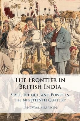 The Frontier in British India - Thomas Simpson