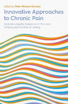 Innovative Approaches to Chronic Pain - 