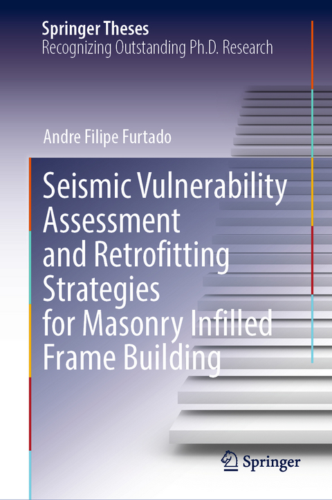 Seismic Vulnerability Assessment and Retrofitting Strategies for Masonry Infilled Frame Building - Andre Filipe Furtado