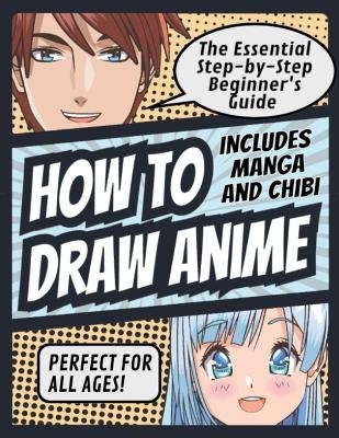 How to Draw Anime - 