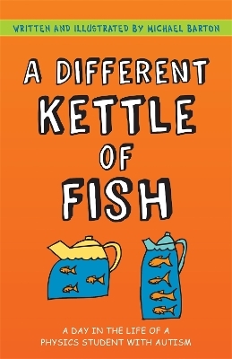 A Different Kettle of Fish - Michael Barton