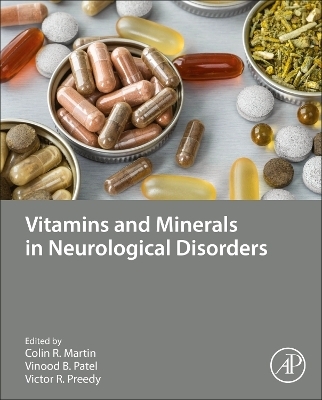 Vitamins and Minerals in Neurological Disorders - 