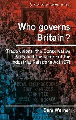 Who Governs Britain? - Sam Warner