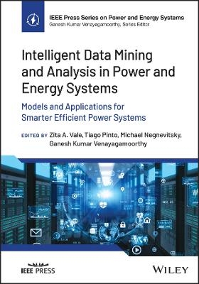 Intelligent Data Mining and Analysis in Power and Energy Systems - 