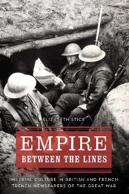 Empire between the Lines - Elizabeth Stice