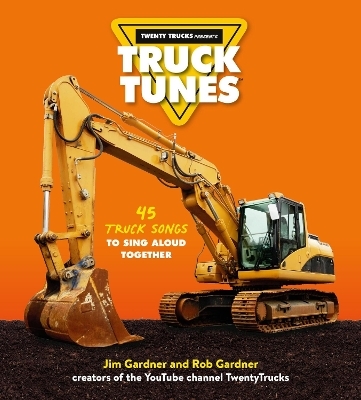 Truck Tunes - Jim Gardner, Rob Gardner